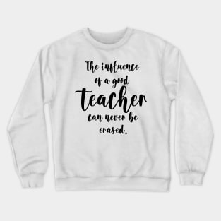 Back To School Teacher Appreciation Gift Crewneck Sweatshirt